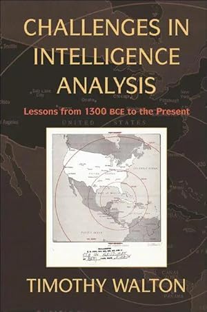 Seller image for Challenges in Intelligence Analysis | Lessons from 1300 BCE to the Present for sale by preigu