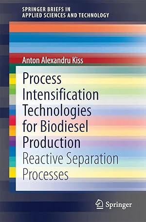 Immagine del venditore per Process Intensification Technologies for Biodiesel Production | Reactive Separation Processes venduto da preigu