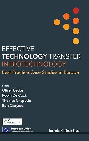 Imagen del vendedor de EFFECTIVE TECHNOLOGY TRANSFER IN BIOTECHNOLOGY a la venta por preigu