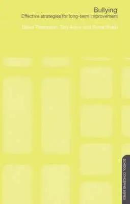 Seller image for Bullying | Effective Strategies for Long-term Change for sale by preigu