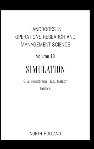 Bild des Verk�ufers f�r Handbooks in Operations Research and Management Science: Simulation zum Verkauf von preigu