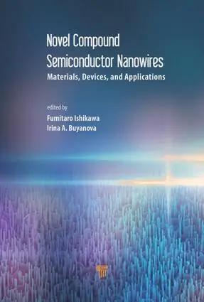 Bild des Verk�ufers f�r Novel Compound Semiconductor Nanowires | Materials, Devices, and Applications zum Verkauf von preigu