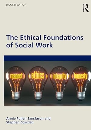 Immagine del venditore per The Ethical Foundations of Social Work venduto da preigu