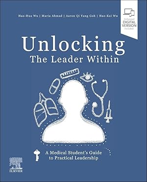 Seller image for Unlocking the Leader Within | A Medical Student's Guide to Practical Leadership for sale by preigu