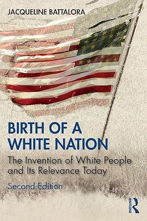 Imagen del vendedor de Birth of a White Nation | The Invention of White People and Its Relevance Today a la venta por preigu