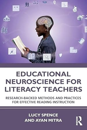 Bild des Verk�ufers f�r Educational Neuroscience for Literacy Teachers | Research-backed Methods and Practices for Effective Reading Instruction zum Verkauf von preigu