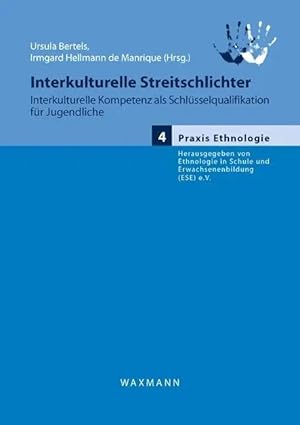 Bild des Verk�ufers f�r Interkulturelle Streitschlichter | Interkulturelle Kompetenz als Schl�sselqualifikation f�r Jugendliche zum Verkauf von preigu