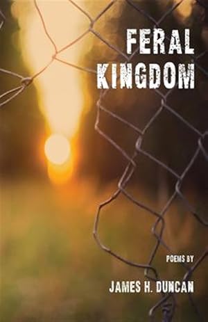 Immagine del venditore per Feral Kingdom venduto da GreatBookPrices