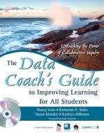 Bild des Verk�ufers f�r The Data Coach′s Guide to Improving Learning for All Students: Unleashing the Power of Collaborative Inquiry [With CDROM] zum Verkauf von preigu
