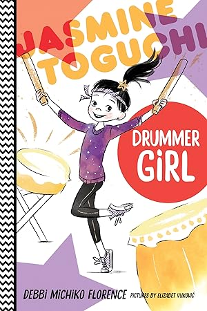 Bild des Verk�ufers f�r Jasmine Toguchi, Drummer Girl (Jasmine Toguchi, 3) zum Verkauf von Greenworld Books