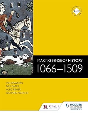 Immagine del venditore per Making Sense of History: 1066-1509 venduto da Greenworld Books