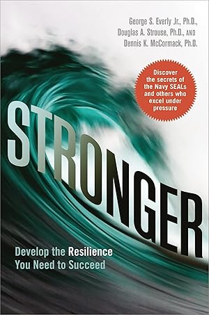Immagine del venditore per Stronger: Develop the Resilience You Need to Succeed venduto da Greenworld Books