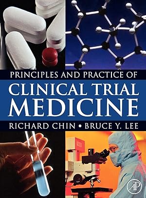 Seller image for Principles and Practice of Clinical Trial Medicine for sale by Greenworld Books