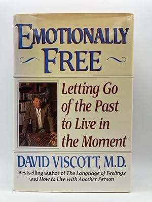Immagine del venditore per Emotionally Free: Letting Go of the Past to Live in the Moment venduto da Greenworld Books