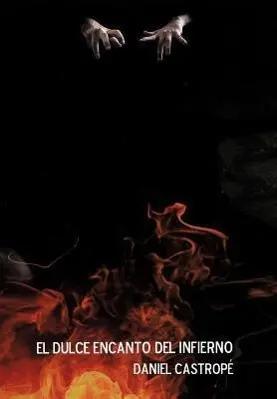 Seller image for El Dulce Encanto del Infierno for sale by preigu