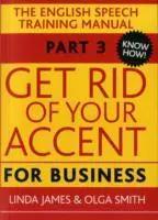 Immagine del venditore per Get Rid of Your Accent for Business | The English Pronunciation and Spee venduto da preigu