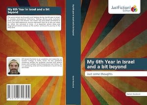 Bild des Verk�ufers f�r My 6th Year in Israel and a bit beyond | Just some thoughts zum Verkauf von preigu
