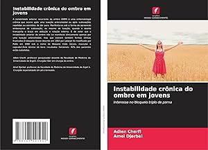 Seller image for Instabilidade cr�nica do ombro em jovens | Interesse no bloqueio triplo de perna for sale by preigu