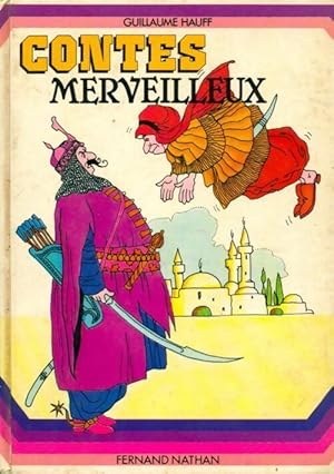 Imagen del vendedor de Contes merveilleux - Guillaume Hauff a la venta por ChouetteCoop