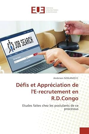 Seller image for D�fis et Appr�ciation de l'E-recrutement en R.D.Congo | Etudes faites chez les postulants de ce processus for sale by preigu