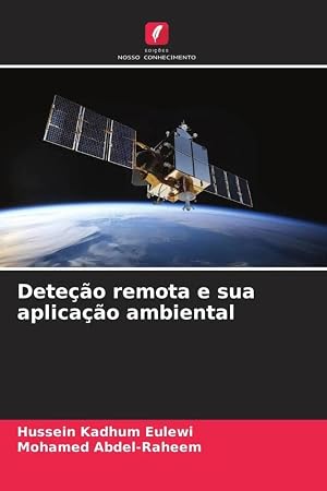Bild des Verk�ufers f�r Dete��o remota e sua aplica��o ambiental zum Verkauf von preigu