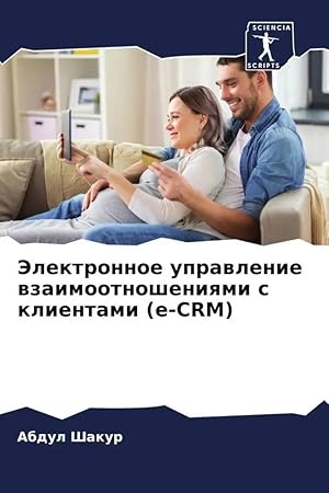 Immagine del venditore per Jelektronnoe uprawlenie wzaimootnosheniqmi s klientami (e-CRM) venduto da preigu