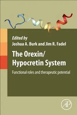 Imagen del vendedor de The Orexin/Hypocretin System | Functional Roles and Therapeutic Potential a la venta por preigu