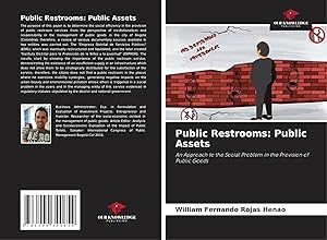 Seller image for Public Restrooms: Public Assets | An Approach to the Social Problem in the Provision of Public Goods for sale by preigu