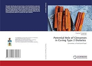 Bild des Verk�ufers f�r Potential Role of Cinnamon in Curing Type 2 Diabetes | Cinnamon, a functional food zum Verkauf von preigu