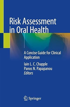 Imagen del vendedor de Risk Assessment in Oral Health | A Concise Guide for Clinical Application a la venta por preigu