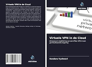 Bild des Verk�ufers f�r Virtuele VPN in de Cloud | Ontwerp en modellering van een IPSec VPN in een gevirtualiseerde omgeving zum Verkauf von preigu