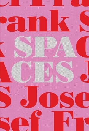 Seller image for Josef Frank-Spaces for sale by Rarewaves.com USA