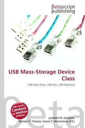 Seller image for USB Mass-Storage Device Class | USB Flash Drive, USB Hub, USB FlashCard for sale by preigu