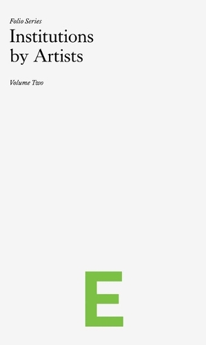Imagen del vendedor de Institutions by Artists a la venta por Rarewaves.com USA