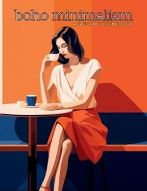 Immagine del venditore per Boho Minimalism - A Fashion Coloring Book venduto da Rarewaves.com USA