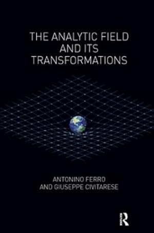 Imagen del vendedor de The Analytic Field and its Transformations a la venta por Rarewaves.com USA