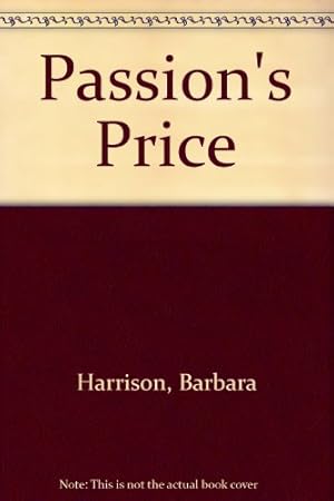 Seller image for Passion's Price for sale by WeBuyBooks