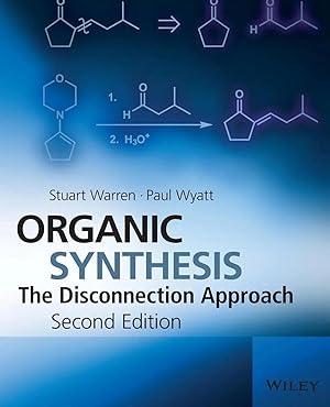 Bild des Verk�ufers f�r Organic Synthesis | The Disconnection Approach zum Verkauf von preigu