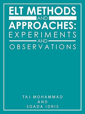 Seller image for Elt Methods and Approaches | Experiments and Observations for sale by preigu