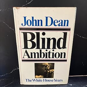 Immagine del venditore per blind ambition book, by john w. dean iii, 1976 Hardcover venduto da Greenworld Books