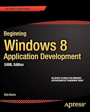 Seller image for Beginning Windows 8 Application Development - XAML Edition for sale by preigu