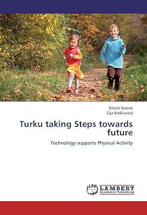 Immagine del venditore per Turku taking Steps towards future | Technology supports Physical Activity venduto da preigu