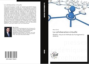 Bild des Verk�ufers f�r La collaboration virtuelle | Mod�le, mesure et m�thode de management � distance zum Verkauf von preigu