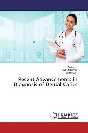 Bild des Verk�ufers f�r Recent Advancements in Diagnosis of Dental Caries zum Verkauf von preigu