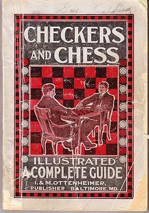 Image du vendeur pour A Complete Guide to the Games of Checkers and Chess mis en vente par John Thompson