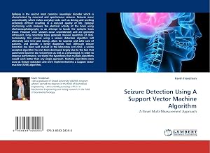 Immagine del venditore per Seizure Detection Using A Support Vector Machine Algorithm | A Novel Multi-Measurement Approach venduto da preigu