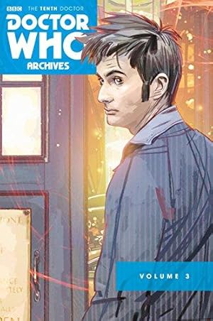 Seller image for Doctor Who: The Tenth Doctor Archives Omnibus Volume 3 (Doctor Who the Tenth Doctor Archive Omnibus) for sale by WeBuyBooks