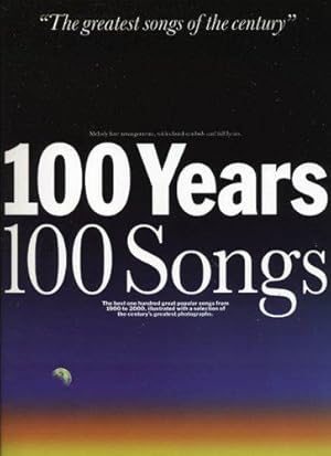 Bild des Verk�ufers f�r 100 Years 100 Songs: Large Edition zum Verkauf von WeBuyBooks