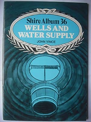 Bild des Verk�ufers f�r Wells and Water Supply zum Verkauf von WeBuyBooks