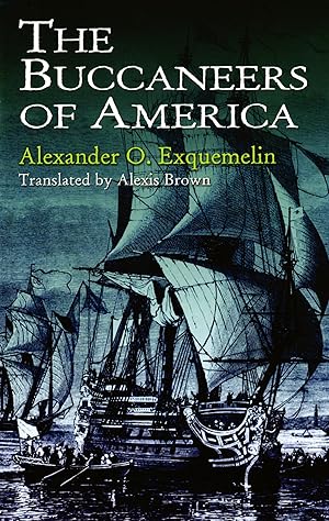 Immagine del venditore per The Buccaneers of America (Dover Maritime) venduto da Bay State Book Company